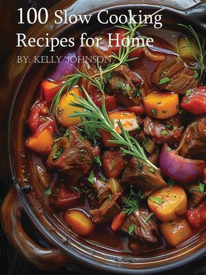 cover image of 100 Slow Cooking Recipes for Home